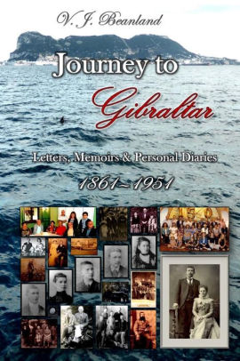 Journey To Gibraltar Letters Memoirs Personal Diariespaperback - 