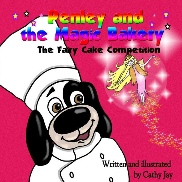 Penley and the Magic Bakery: The Fairy Cake Competition