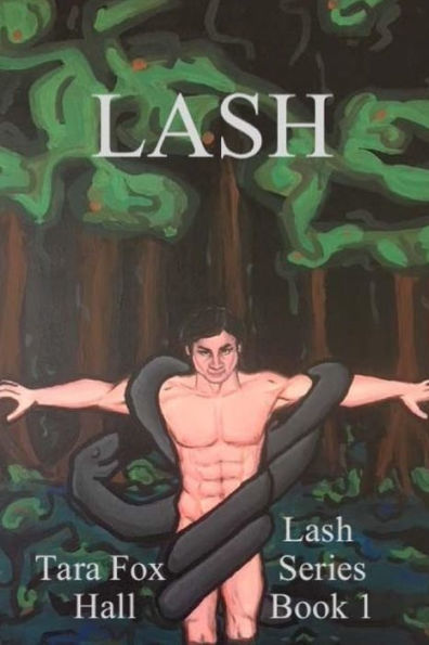 Lash: Origin: Lash Series Book #1