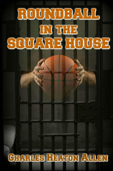 Roundball In The Square House