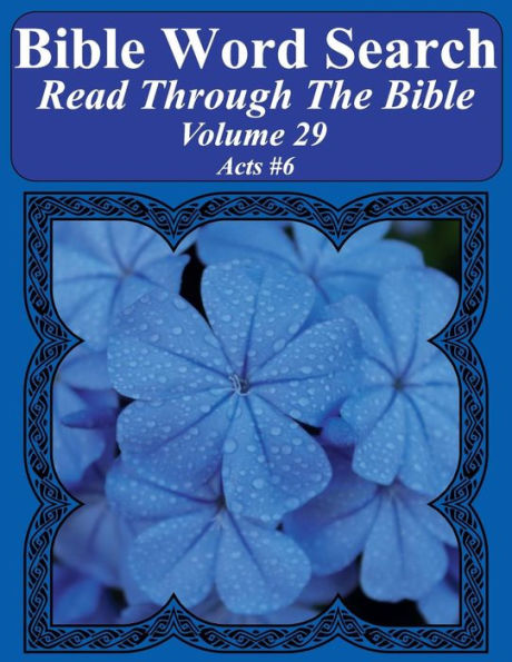 Bible Word Search Read Through The Bible Volume 29: Acts #6 Extra Large Print