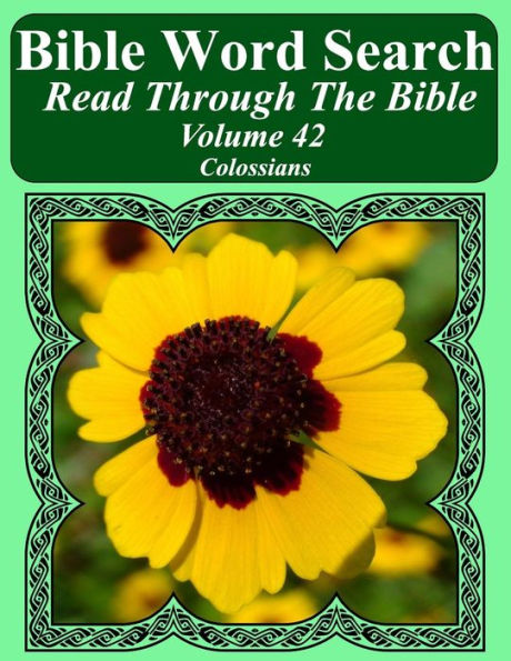 Bible Word Search Read Through The Bible Volume 42: Colossians Extra Large Print