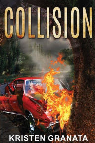 Title: Collision, Author: Kristen Granata