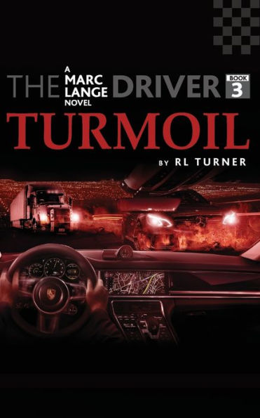 The Driver Book III: Turmoil