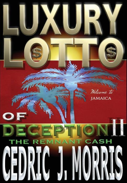 Luxury Lotto of Deception II