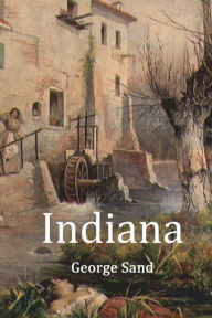 Title: Indiana, Author: George Sand