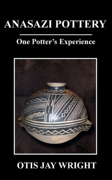 Anasazi Pottery: One Potter's Experience