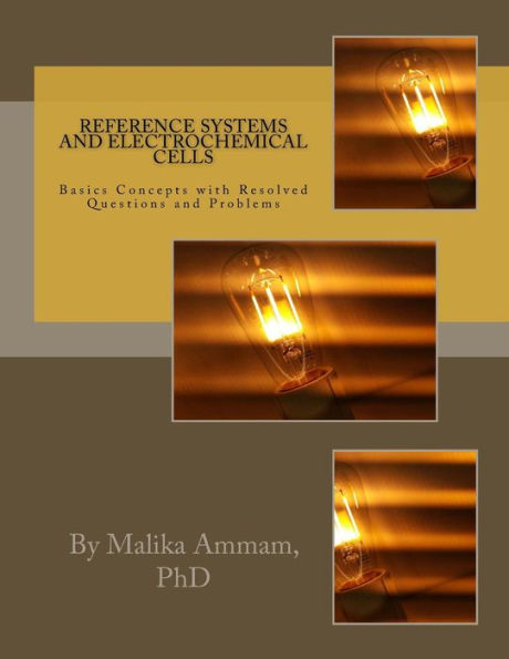 Reference Systems and Electrochemical Cells: Basics Concepts with Resolved Questions and Problems