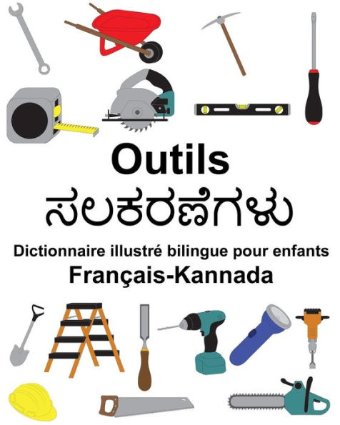 Français-Kannada Outils Dictionnaire illustré bilingue pour enfants