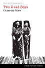 The DANNY Quadrilogy 4: Two Dead Boys