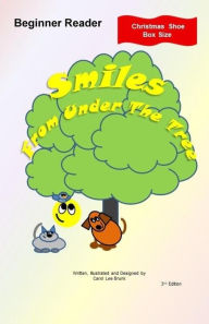 Title: Smiles From Under The Tree: Christmas Shoe Box Size, Author: Carol Lee Brunk