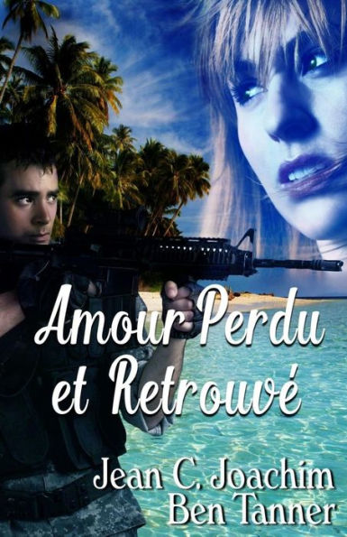 Amour Perdu et Retrouve