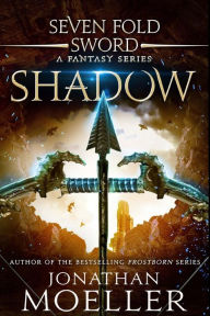 Title: Sevenfold Sword: Shadow, Author: Jonathan Moeller