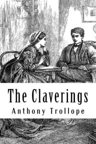Title: The Claverings, Author: Anthony Trollope