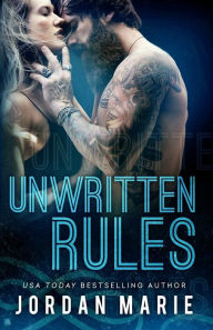 Title: Unwritten Rules, Author: Yoly Cortez