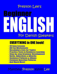Title: Preston Lee's Beginner English For Danish Speakers, Author: Kevin Lee