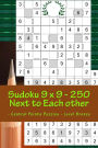 Sudoku 9 x 9 - 250 Next to Each other - Central Points Puzzles - Level Bronze: Book for mood and entertainment