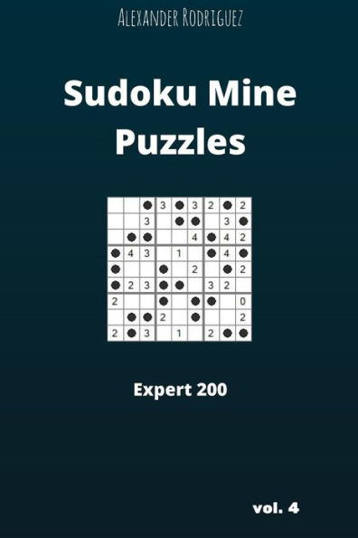 Sudoku Mine Puzzles - Expert 200 vol. 4