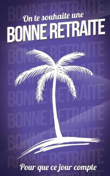 Bonne retraite
