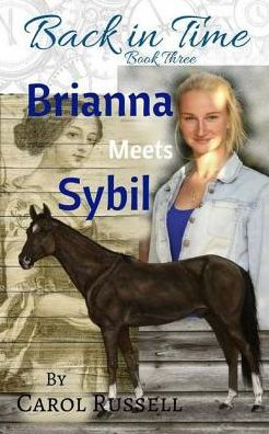 Brianna Meets Sybil