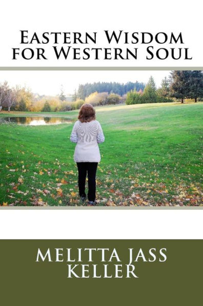 Eastern Wisdom for Western Soul