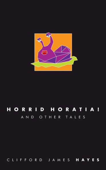 Horrid Horatia! (Special Edition)