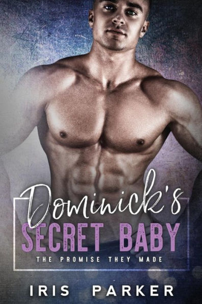 Dominick's Secret Baby