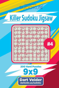 Title: Killer Sudoku Jigsaw - 200 Hard Puzzles 9x9 (Volume 4), Author: Dart Veider