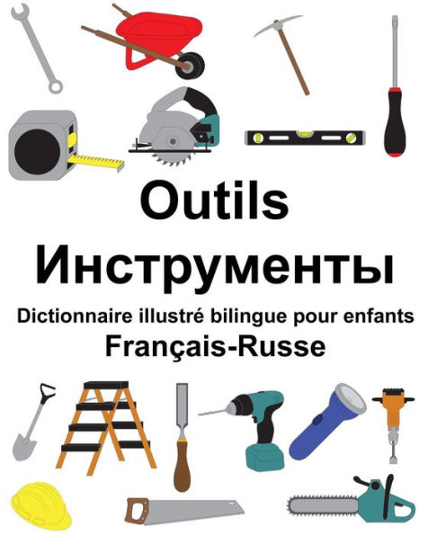 Français-Russe Outils Dictionnaire illustré bilingue pour enfants