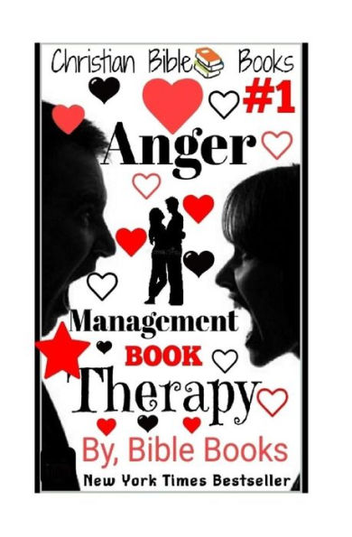 Christian Bible Books: Anger Management: Anger Management: Book Therapy