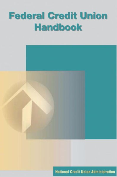 Federal Credit Union Handbook