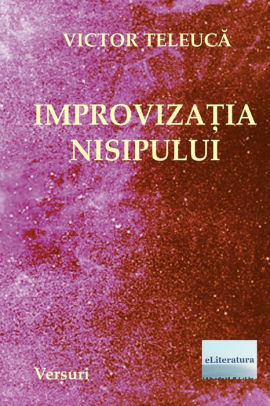 Improvizatia Nisipului Aventura Imaginarului Versuri By Victor