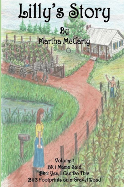 Lilly's Story: Books One, Two, & Three of Lilly's Story