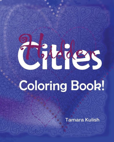 Hidden Cities Coloring Book: Hidden words for creative coloring!