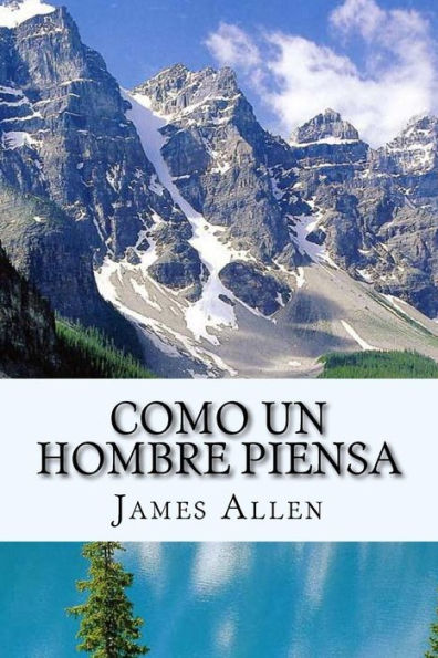 Como un Hombre Piensa