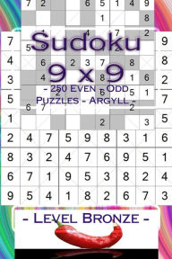 Title: Sudoku 9 x 9 - 250 Even - Odd Puzzles - Argyll - Level Bronze: Your book Sudoku - game, logic, mood, rest and entertainment, Author: Andrii Pitenko