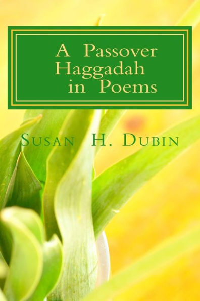 A Passover Haggadah in Poems