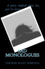 Sad Monologues: A poetry chapbook about love, pain & sorrow