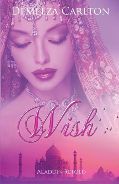 Wish: Aladdin Retold