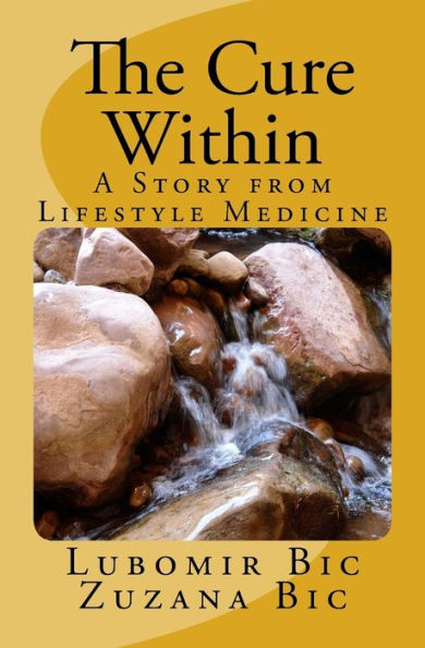 The Cure Within: A Story from Lifestyle Medicine