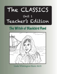 Title: The Witch of Blackbird Pond Teacher's Edition, Author: Linda Whittington Hurst