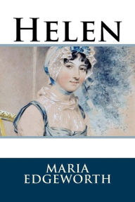 Title: Helen, Author: Maria Edgeworth