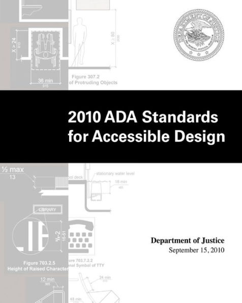 2010 ADA Standards for Accessible Design by Department of Justice