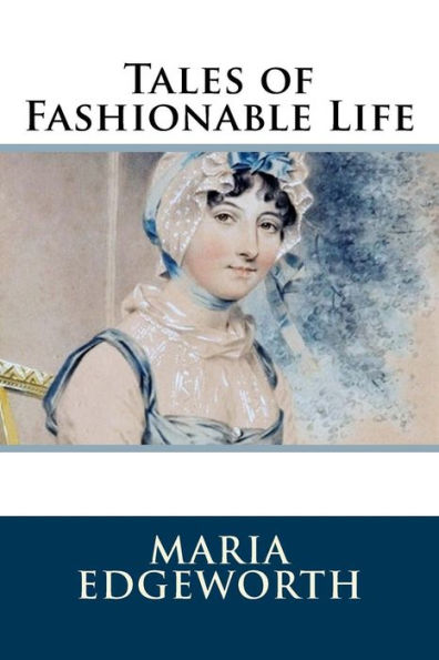 Tales of Fashionable Life