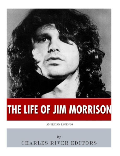 American Legends: The Life of Jim Morrison