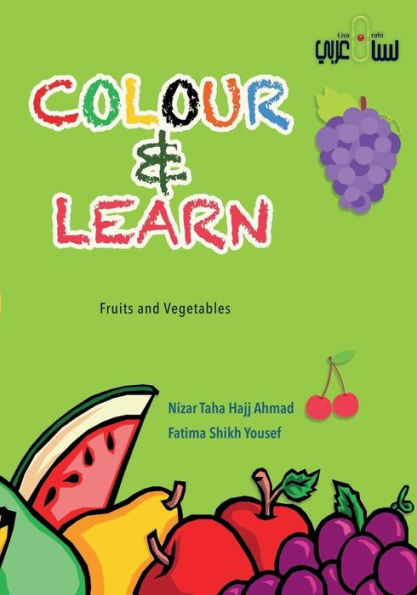 Colour & Learn: Fruits and Vegetables