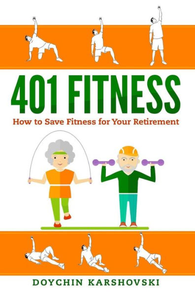 401 Fitness: How to save fitness for your retirement