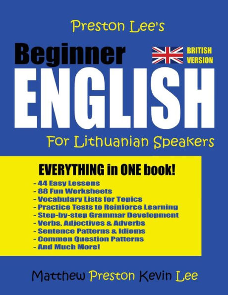 Preston Lee's Beginner English For Lithuanian Speakers (British Version)