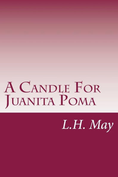 A Candle For Juanita Poma