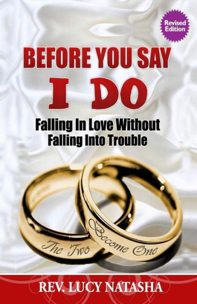 Before You Say I Do: Falling in Love Without Falling Into Trouble